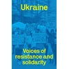 KNYGA Edited by Fred Leplat Ukraine: voices of resistance and solidarity