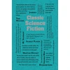 KNYGA Editors of Canterbury Classics Classic Science Fiction