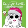 KNYGA Editors of Chartwell Books Unofficial Taylor Swift Christmas Coloring Book