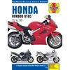 KNYGA Editors of Haynes Manuals Honda VFR V-Tec V-Fours (02 - 09) Haynes Repair Manual
