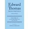 KNYGA Edna Longley Edward Thomas: Prose Writings: A Selected Edition
