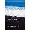 KNYGA Edward Baugh Juodas Sand: New and Selected Poems