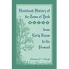 KNYGA Edward C Moody Handbook History of the Town of York [Maine] From Early Times to the Present