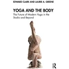 KNYGA Edward Clark Yoga and the Body