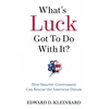 KNYGA Edward D Kleinbard What's Luck Got to Do with It?