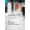 KNYGA Edward Hall Landscapes of Hate