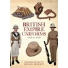 KNYGA Edward Hallett British Empire Uniforms 1919 to 1939