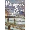 KNYGA Edward K Muller Pittsburgh Rising