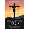 KNYGA Edward S Georgeson Social Justice Jesus