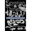 KNYGA Edward William Kelting Egyptian Things