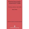 KNYGA Edwin J Perkins Financing Anglo-American Trade