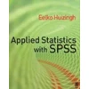 KNYGA Eelko K R E Huizingh Applied Statistics with SPSS