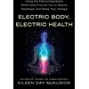 KNYGA Eileen Day Mckusick Electric Body, Electric Health