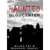 KNYGA Eileen Fry Haunted Gloucester