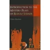 KNYGA Eileen Hutchins Introduction to the Mystery Plays of Rudolf Steiner