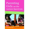 KNYGA Eileen Riley Hall Parenting Girls on the Autism Spectrum