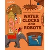 KNYGA Eiman Munro Readerful Independent Library: Oxford Reading Level 11: Vanduo Clocks and Robots