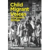 KNYGA Eithne Nightingale Child Migrant Voices in Modern Britain