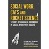 KNYGA Elaine James Social Work, Cats and Rocket Science