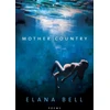 KNYGA Elana Bell Mother Country