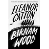 KNYGA Eleanor Catton Birnam Wood