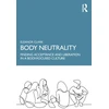 KNYGA Eleanor Clark Body Neutrality