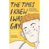 KNYGA Eleanor Crewes Times I Knew I Was Gay
