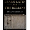 KNYGA Eleanor Dickey Learn Latin from the Romans