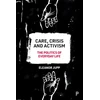 KNYGA Eleanor Jupp Care, Crisis and Activism