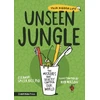 KNYGA Eleanor Spicer Rice Unseen Jungle: The Microbes That Secretly Control Our World