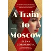 KNYGA Elena Gorokhova Train to Moscow