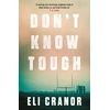 KNYGA Eli Cranor Don't Know Tough