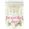 KNYGA Elin Hilderbrand Beautiful Day