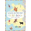 KNYGA Elin Meek Wales on the Map: Quiz Book