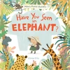 KNYGA Elina Ellis Have You Seen an Elephant?