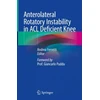 KNYGA Elisa Kendall Anterolateral Rotatory Instability in ACL Deficient Knee