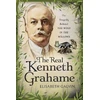 KNYGA Elisabeth Galvin Real Kenneth Grahame