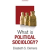 KNYGA Elisabeth S Clemens What is Political Sociology?