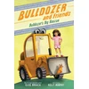KNYGA Elise Broach Bulldozer's Big Rescue