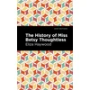 KNYGA Eliza Haywood History of Miss Betsy Thoughtless