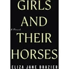 KNYGA Eliza Jane Brazier Girls and Their Horses