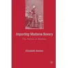 KNYGA Elizabeth Amann Importing Madame Bovary