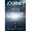 KNYGA Elizabeth Elliot Journey to the light