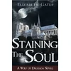 KNYGA Elizabeth Gates Staining the Soul