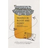 KNYGA Elizabeth Gowing Travels Through Blood and Honey
