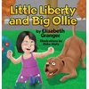 KNYGA Elizabeth Granger Little Liberty and Big Ollie
