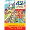 KNYGA Elizabeth Laird Where's Toto?/¿Donde esta Toto?