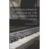 KNYGA Elizabeth Morree Smith Development and Use of the Augmented Sixth Chord