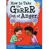 KNYGA Elizabeth Verdick How to Take the Grrrr Out of Anger