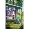 KNYGA Ellen Byron Bayou Book Thief